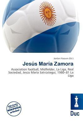 Jesús María Zamora