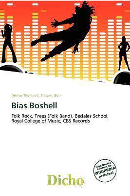 Bias Boshell