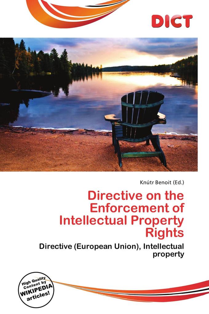 Directive on the Enforcement of Intellectual Property Rights