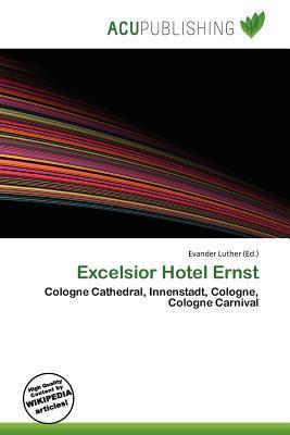 Excelsior Hotel Ernst