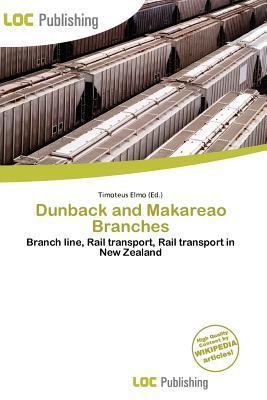 Dunback and Makareao Branches