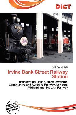 Irvine Bank Street Railway Station