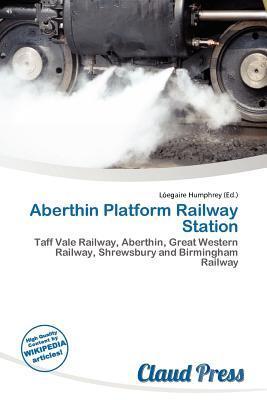 Aberthin Platform Railway Station