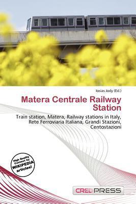 Matera Centrale Railway Station