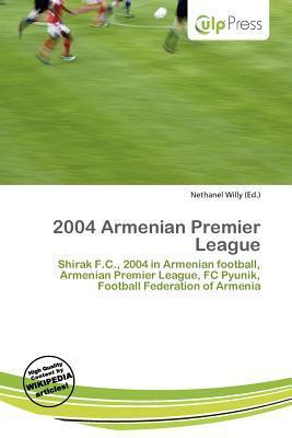 2004 Armenian Premier League