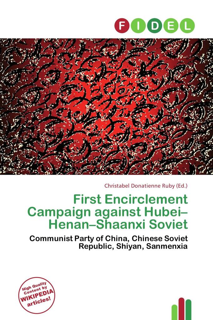 First Encirclement Campaign against Hubei-Henan-Shaanxi Soviet