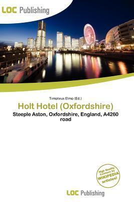 Holt Hotel (Oxfordshire)