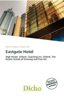 Eastgate Hotel