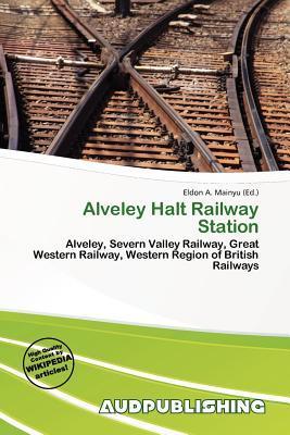 Alveley Halt Railway Station