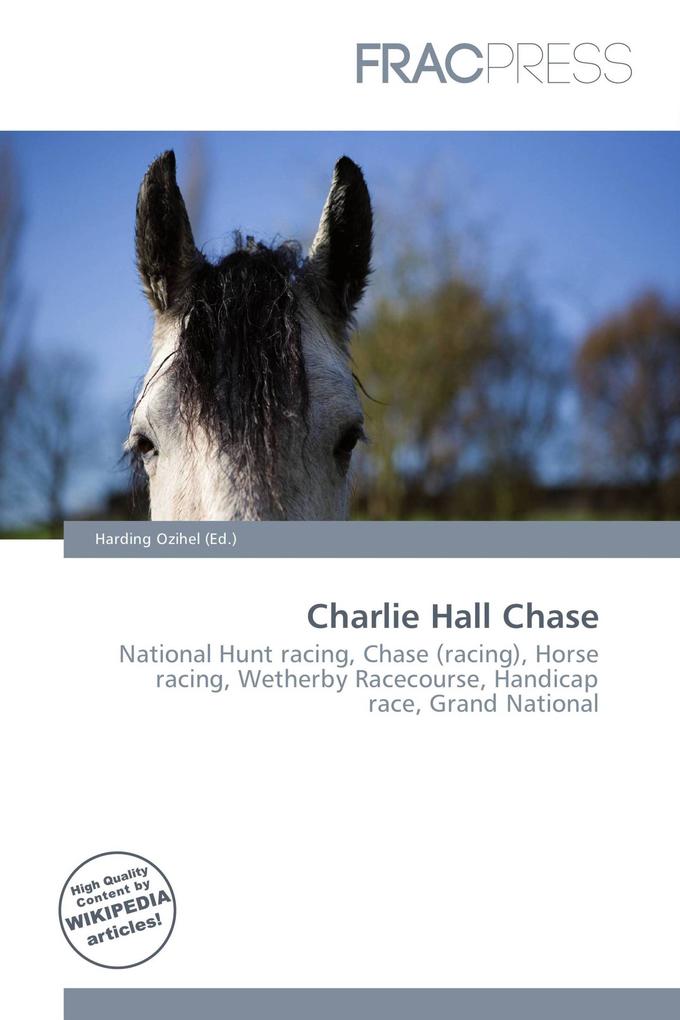 Charlie Hall Chase
