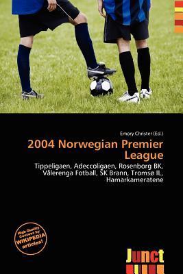 2004 Norwegian Premier League