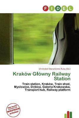 Kraków Gówny Railway Station