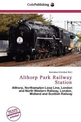 Althorp Park Railway Station
