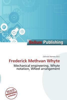Frederick Methvan Whyte