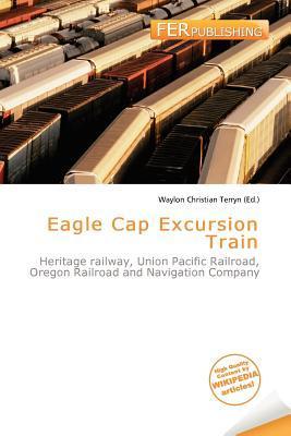 Eagle Cap Excursion Train