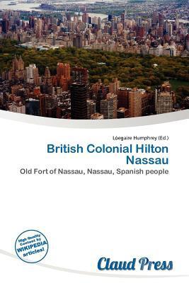 British Colonial Hilton Nassau