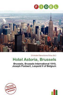 Hotel Astoria Brussels
