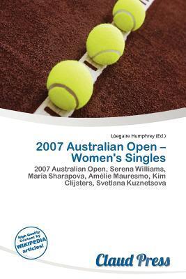 2007 Australian Open - Women's Singles