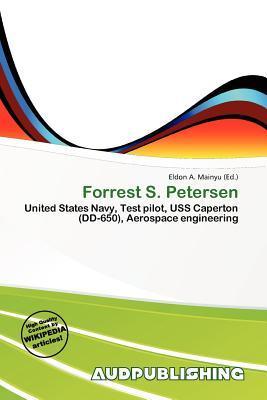 Forrest S. Petersen