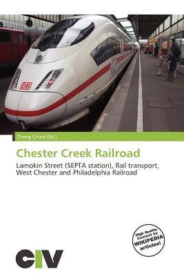 Chester Creek Railroad