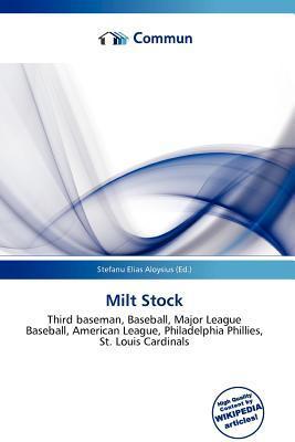 Milt Stock