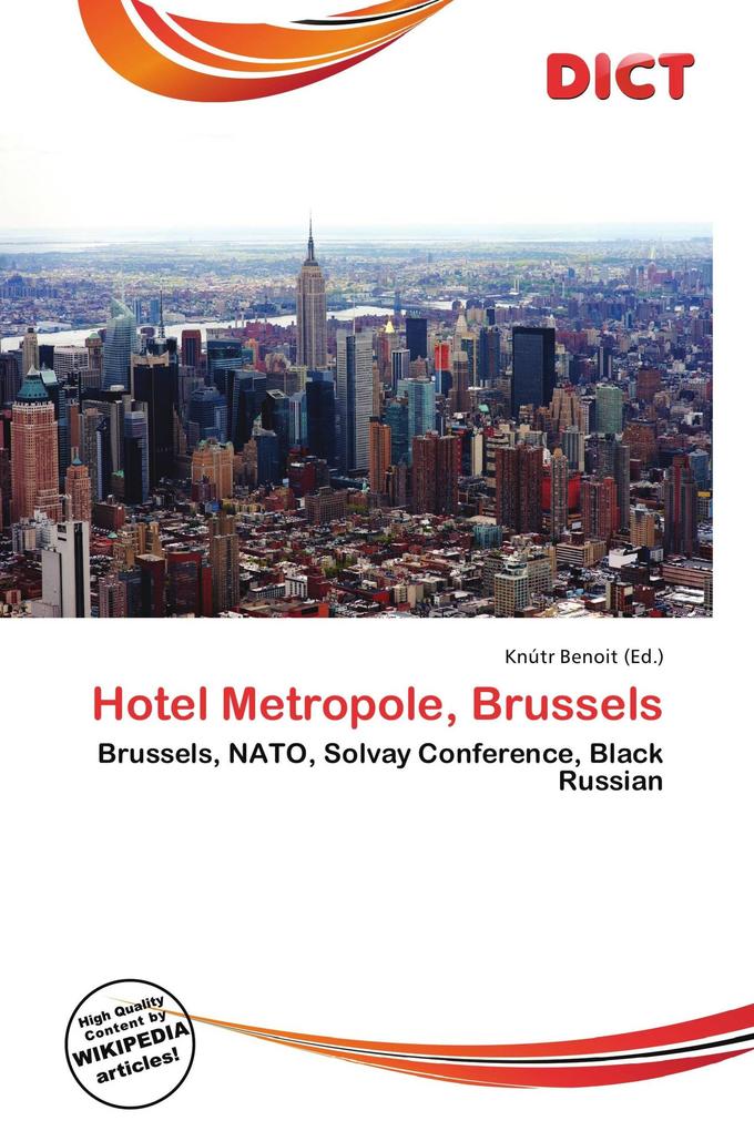 Hotel Metropole Brussels