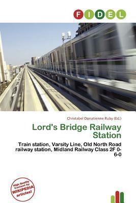 Lord's Bridge Railway Station