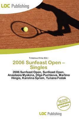 2006 Sunfeast Open - Singles
