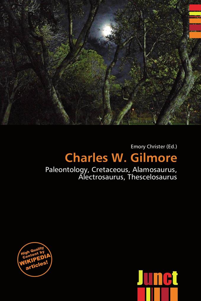Charles W. Gilmore