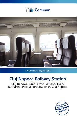 Cluj-Napoca Railway Station