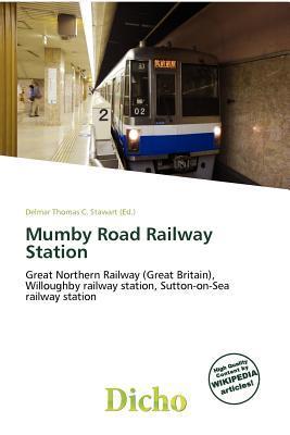 Mumby Road Railway Station