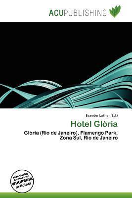 Hotel Glória