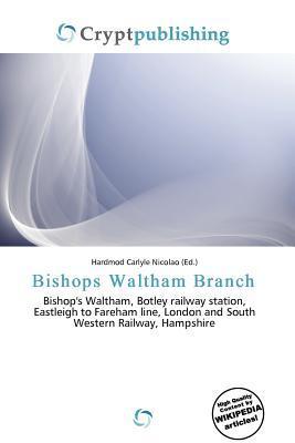 Bishops Waltham Branch