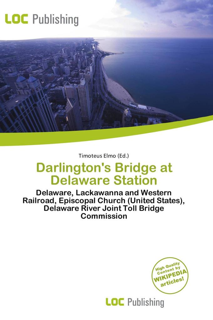 Darlington's Bridge at Delaware Station