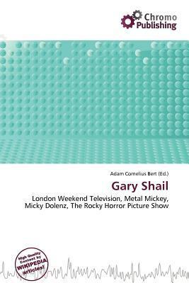 Gary Shail