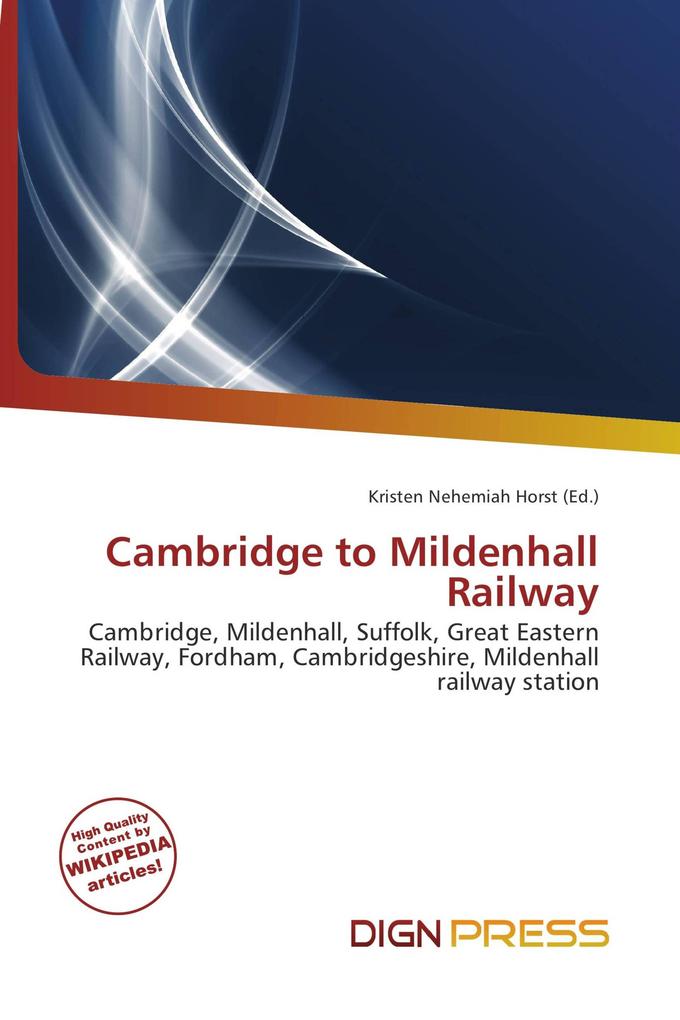 Cambridge to Mildenhall Railway