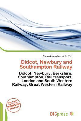 Didcot Newbury and Southampton Railway