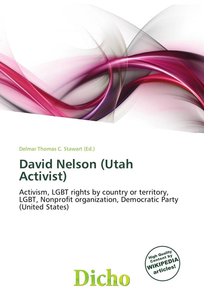 David Nelson (Utah Activist)