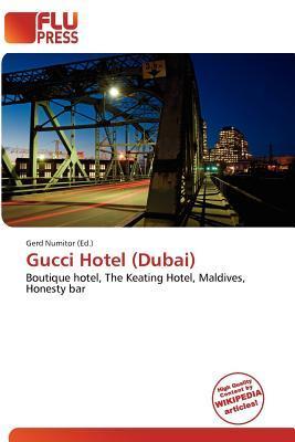 Gucci Hotel (Dubai)