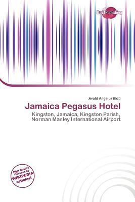 Jamaica Pegasus Hotel