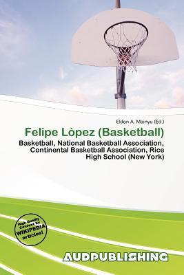Felipe López (Basketball)