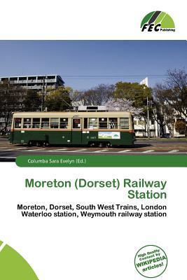 Moreton (Dorset) Railway Station