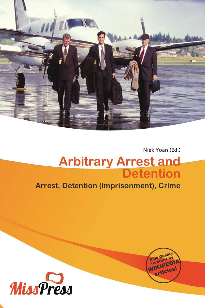 Arbitrary Arrest and Detention