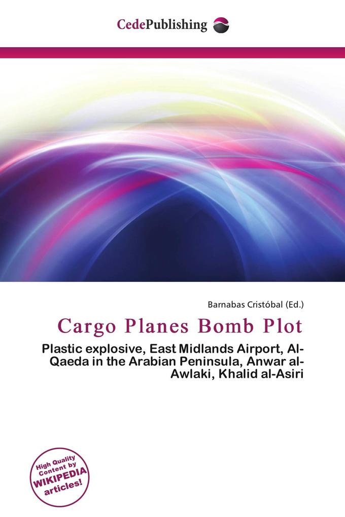 Cargo Planes Bomb Plot