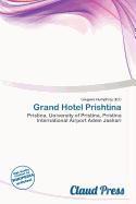 Grand Hotel Prishtina