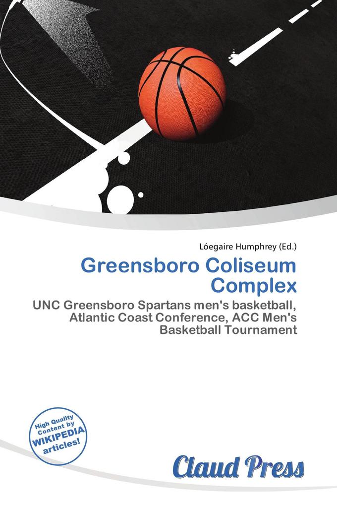 Greensboro Coliseum Complex