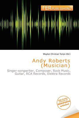 Andy Roberts (Musician)