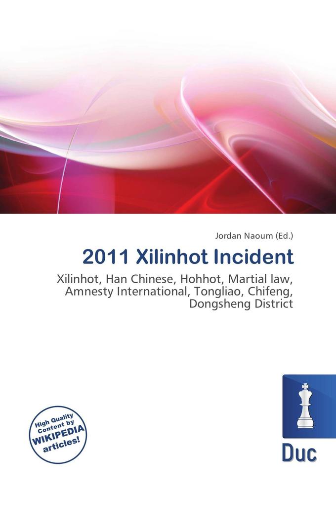 2011 Xilinhot Incident