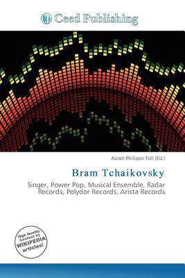 Bram Tchaikovsky
