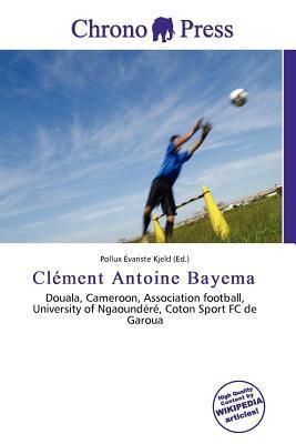 Clément Antoine Bayema